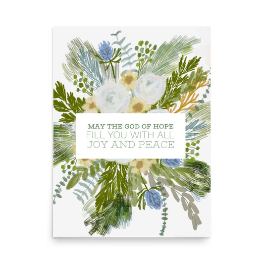 May the God of Peace Fill You floral print