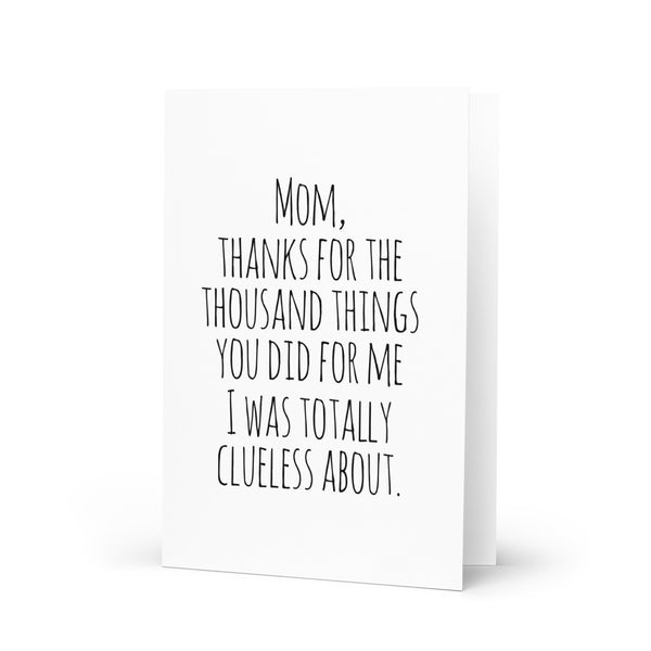 Mom Thanks for the Thousand Things Greeting card